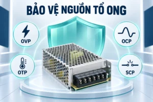 Các chế độ bảo vệ nguồn tổ ong: OVP, OCP, OTP, SCP hoạt động ra sao 6