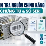 Đại lý nguồn tổ ong Mean Well chính hãng: CO/CQ/PKL và kiểm tra số seri 16