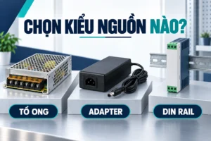 Nguồn tổ ong khác nguồn adapter và nguồn DIN Rail thế nào? 1