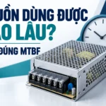 Nguồn tổ ong dùng được bao lâu? Hiểu đúng MTBF và tuổi thọ thực tế 14